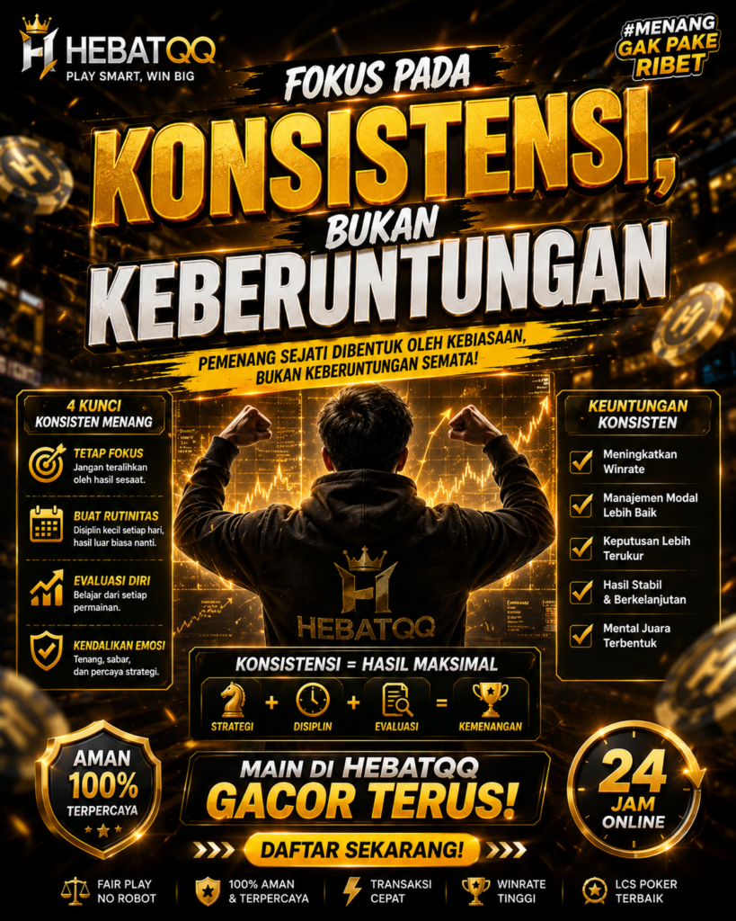 Strategi Bermain DominoQQ untuk Pemula: Fokus pada Konsistensi, Bukan Keberuntungan 01326735 7610 47aa b792 44343bf7dc87