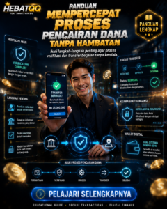 Panduan Mempercepat Proses Withdraw Tanpa Hambatan